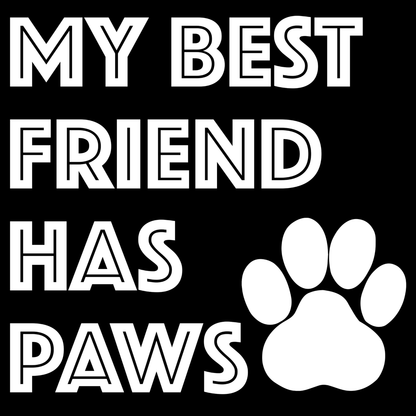 My Best Friend Has Paws Camping Cup